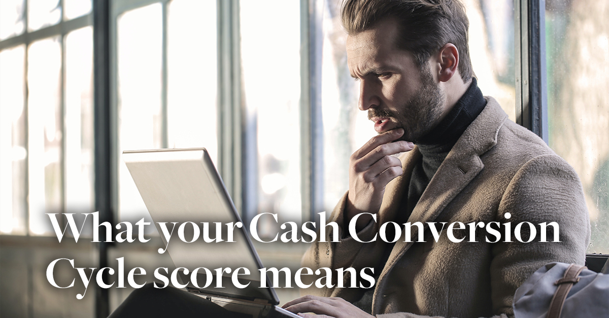 What your Cash Conversion Cycle score means